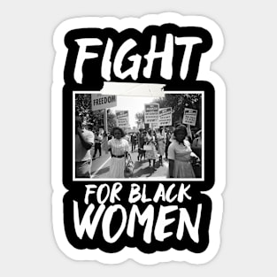 FIGHT FOR BLACK WOMEN (WH) Sticker